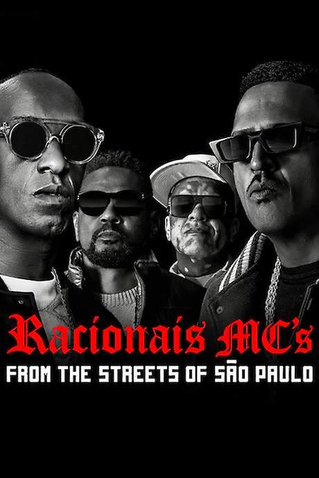 Racionais MC’s: From the Streets of São Paulo